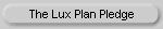 The Lux Plan Pledge